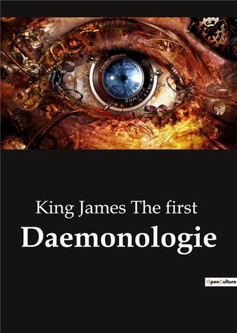 Couverture du livre « Daemonologie » de King James The First aux éditions Culturea