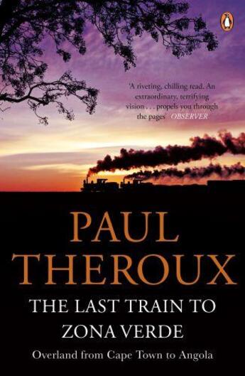 Couverture du livre « Last train to zona verde, the » de Paul Theroux aux éditions Adult Pbs