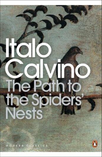 Couverture du livre « The Path to the Spiders' Nests » de Italo Calvino aux éditions Penguin Books Ltd Digital