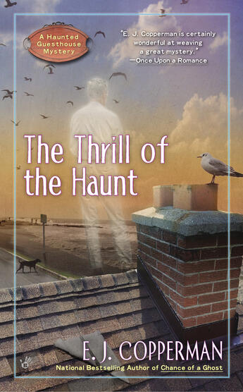 Couverture du livre « The Thrill of the Haunt » de Copperman E J aux éditions Penguin Group Us