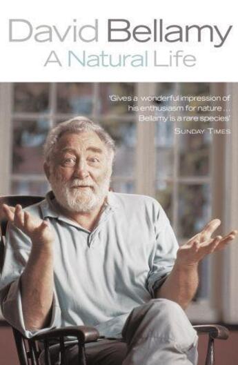 Couverture du livre « A Natural Life » de David Bellamy aux éditions Random House Digital