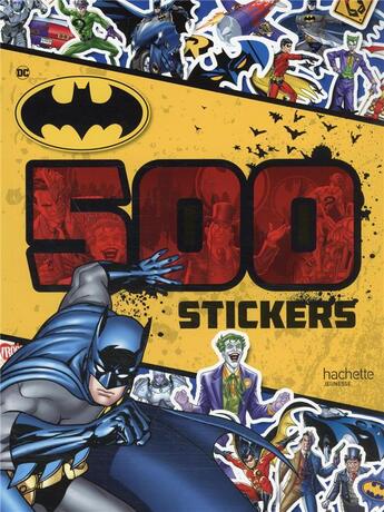 Couverture du livre « Batman - 500 stickers » de  aux éditions Hachette Jeunesse