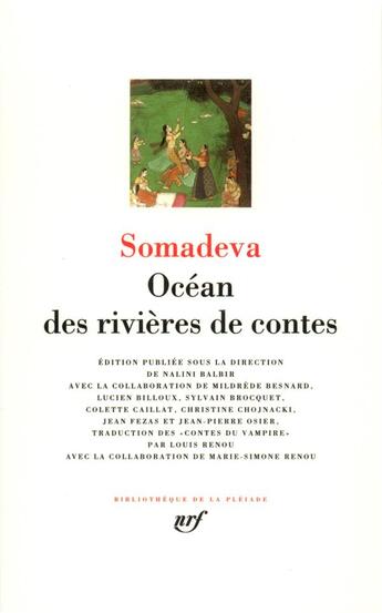 Couverture du livre « Océan des rivières de contes » de Somadeva aux éditions Gallimard