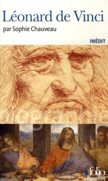 Couverture du livre « Léonard de Vinci » de Sophie Chauveau aux éditions Folio