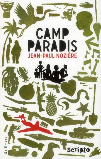 Couverture du livre « Camp paradis » de Jean-Paul Noziere aux éditions Gallimard-jeunesse