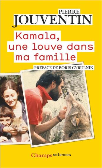 Couverture du livre « Kamala, une louve dans ma famille » de Pierre Jouventin aux éditions Flammarion