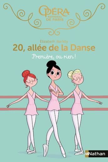 Couverture du livre « 20, allée de la danse - saison 1 Tome 8 : première, ou rien ! » de Magalie Foutrier et Elizabeth Barfety aux éditions Nathan