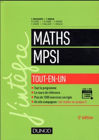 Couverture du livre « Mathématiques tout-en-un MPSI (5e édition) » de Claude Deschamps et Francois Moulin aux éditions Dunod