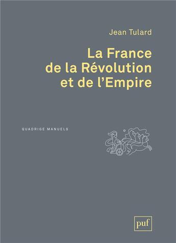 Couverture du livre « La france de la Révolution et de l'Empire (2e édition) » de Jean Vitaux aux éditions Puf