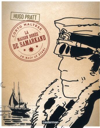 Couverture du livre « Corto Maltese t.9 ; la maison dorée de Samarkand » de Hugo Pratt aux éditions Casterman