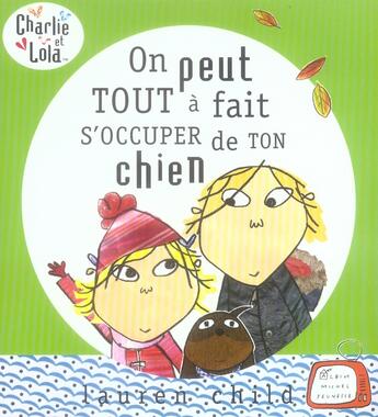 Couverture du livre « On peut tout à fait s'occuper de ton chien » de Lauren Child aux éditions Albin Michel Jeunesse