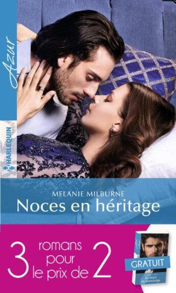 Couverture du livre « En dépit du mensonge ; noces en héritage ; alliances de désir » de Catherine George et Julia James et Melanie Milburne aux éditions Harlequin