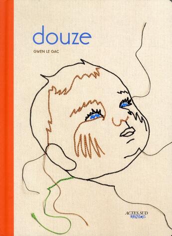Couverture du livre « Douze » de Gwen Le Gac aux éditions Actes Sud Junior