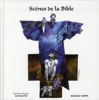 Couverture du livre « Raconteur d'images scènes bibliques » de Sergio Toppi aux éditions Mosquito