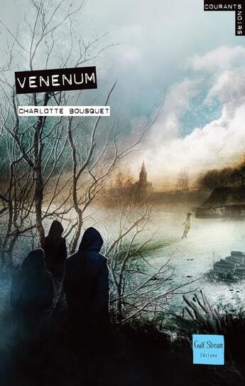 Couverture du livre « Venenum » de Charlotte Bousquet aux éditions Gulf Stream