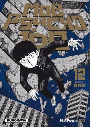 Couverture du livre « Mob psycho 100 Tome 12 » de One aux éditions Kurokawa