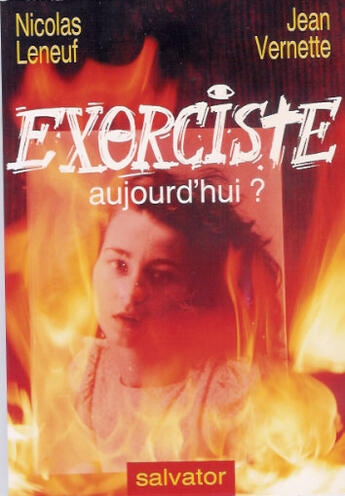 Couverture du livre « Exorciste aujourd'hui ? » de Véronique Vernette aux éditions Salvator