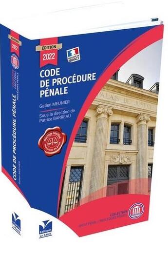 Couverture du livre « Code de procedure penale 2022 » de Patrice Barreau aux éditions La Baule