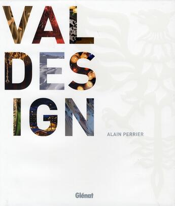 Couverture du livre « Val design » de Dominique Perrier aux éditions Glenat