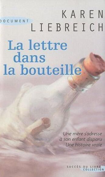 Couverture du livre « La lettre dans la bouteille » de Karen Liebreich aux éditions Succes Du Livre