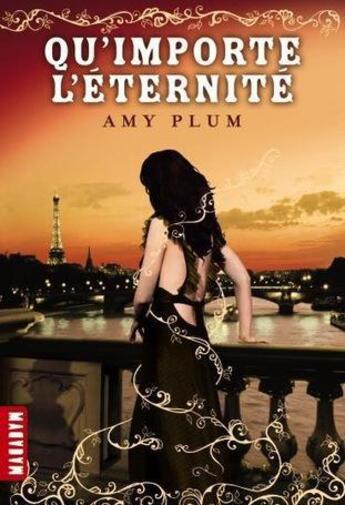 Couverture du livre « Qu'importe l'éternité t.3 » de Amy Plum aux éditions Milan