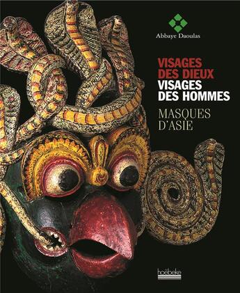 Couverture du livre « Visages des dieux, visages des hommes - masques d'asie » de  aux éditions Hoebeke