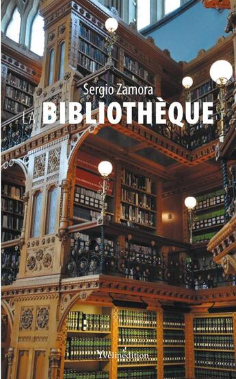 Couverture du livre « La bibliothèque » de Sergio Zamora aux éditions Francois Baudez