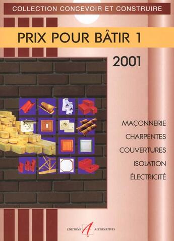 Couverture du livre « Prix Pour Batir T.1 2001 » de Michel Matana aux éditions Alternatives