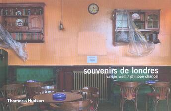 Couverture du livre « Souvenirs de Londres » de Valerie Weill et Philippe Chancel aux éditions Thames And Hudson