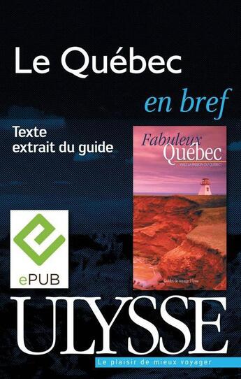 Couverture du livre « Le Québec en bref » de  aux éditions Ulysse