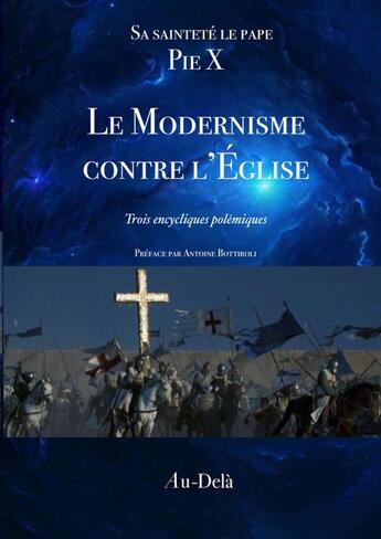 Couverture du livre « Le Modernisme contre l'Église » de Saint Pie X aux éditions Thebookedition.com