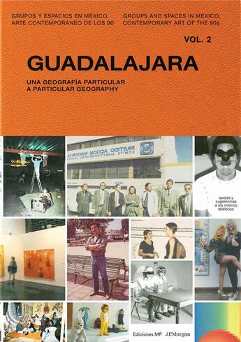 Couverture du livre « Guadalajara a particular geography » de Reyes Toledo Claudia aux éditions Rm Editorial