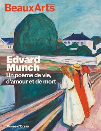 Couverture du livre « Edvard Munch : un poème d'amour, de vie et de mort au musée d'Orsay » de  aux éditions Beaux Arts Editions