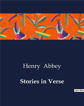 Couverture du livre « Stories in Verse » de Henry Abbey aux éditions Culturea