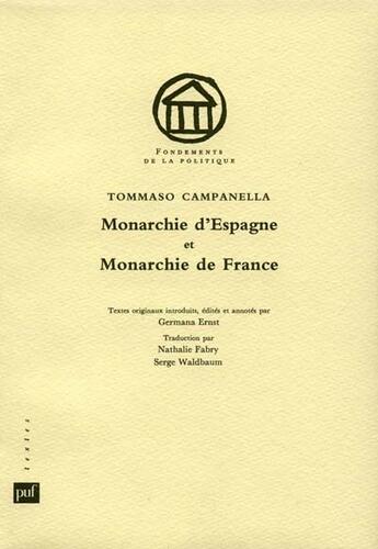 Couverture du livre « Monarchie d'espagne monarc.de france » de Tommaso Campanella aux éditions Puf