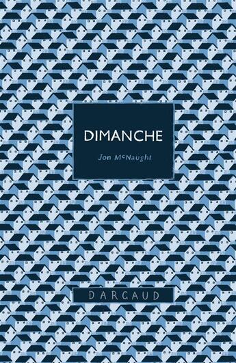 Couverture du livre « Dimanche » de Jon Mcnaught aux éditions Dargaud