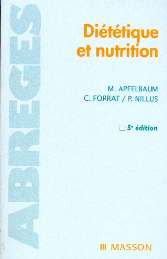 Couverture du livre « Dietetique et nutrition » de Marian Apfelbaum aux éditions Elsevier-masson