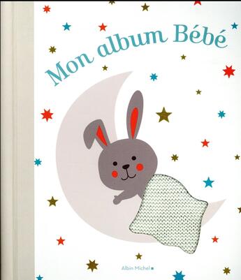 Couverture du livre « Mon album bébé (édition 2018) » de  aux éditions Albin Michel