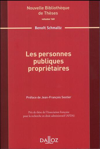 Couverture du livre « Les personnes publiques propriétaires » de Benoit Schmaltz aux éditions Dalloz