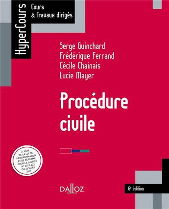 Couverture du livre « Procédure civile » de Lucie Mayer et Cecile Chainais et Frederique Ferrand et Serge Guinchard aux éditions Dalloz