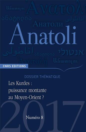 Couverture du livre « Anatoli 8. les kurdes » de Hamit Bozarslan aux éditions Cnrs