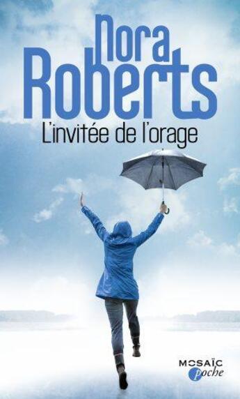 Couverture du livre « L'invitée de l'orage » de Nora Roberts aux éditions Harpercollins