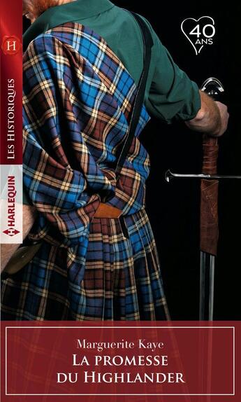 Couverture du livre « La promesse du Highlander » de Marguerite Kaye aux éditions Harlequin