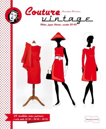 Couverture du livre « Couture vintage » de  aux éditions Dessain Et Tolra