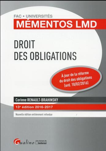 Couverture du livre « Droit des obligations (édition 2016/2017) » de Corinne Renault-Brahinsky aux éditions Gualino