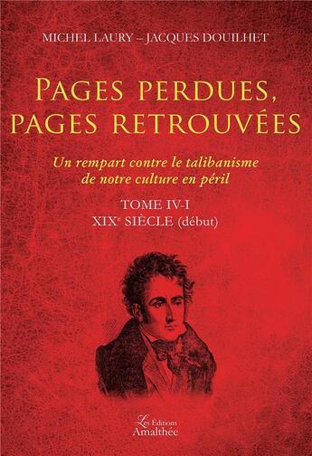 Couverture du livre « Pages perdues, pages retrouvées t.4-1 » de Michel Laury et Jacques Douilhet aux éditions Amalthee