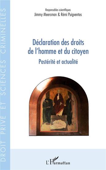 Couverture du livre « Déclaration des droits de l'homme et du citoyen ; posterité et actualité » de Jimmy Meersman et Remi Puigventos aux éditions L'harmattan