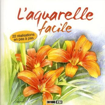 Couverture du livre « L'aquarelle facile » de  aux éditions Editions Esi