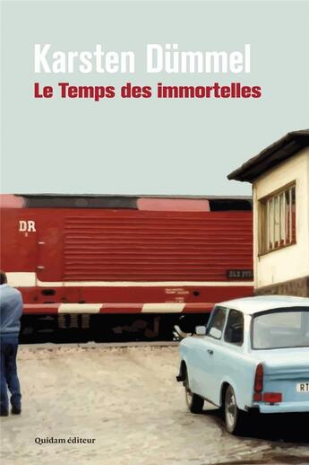 Couverture du livre « Le temps des immortelles » de Karsten Dummel aux éditions Quidam