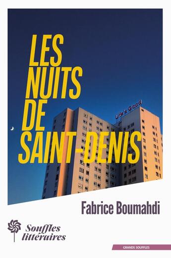 Couverture du livre « Les nuits de Saint-Denis » de Fabrice Boumahdi aux éditions Souffles Litteraires